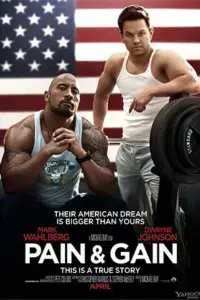 Pain And Gain 2013 Dual Audio {Hindi-English} 480p | 720p | 1080p