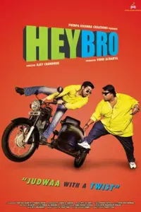 Hey Bro (2015) Hindi Movie WEB-DL 480p | 720p