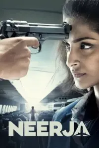 Neerja (2016) BluRay Hindi Full Movie 480p | 720p | 1080p