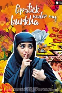 Lipstick Under My Burkha (2017) Hindi Full Movie 480p | 720p | 1080p