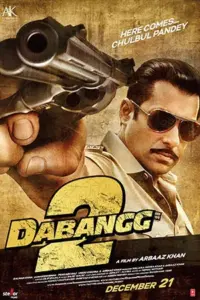 Dabangg 2 (2012) Hindi Full Movie 480p | 720p | 1080p