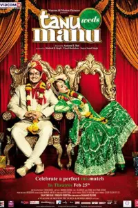 Tanu Weds Manu (2011) Hindi Full Movie 480p | 720p | 1080p