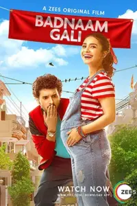 Badnaam Gali (2019) Hindi Full Movie 480p | 720p | 1080p