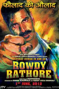 Rowdy Rathore (2012) Hindi Full Movie 480p | 720p | 1080p