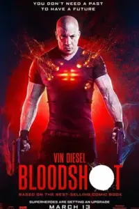 Bloodshot (2020) BluRay Dual Audio {Hindi-English} 480p | 720p | 1080p | 2160p 4K UHD SDR