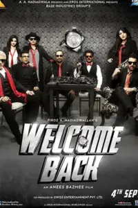 Welcome Back (2015) WEB-DL Hindi Full Movie 480p | 720p | 1080p