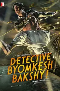 Detective Byomkesh Bakshy (2015) BluRay Hindi Full Movie 480p | 720p | 1080p | 2160p 4K