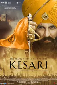 Kesari (2019) BluRay Hindi Full Movie 480p | 720p | 1080p