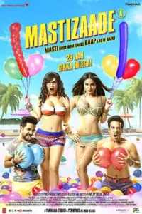 Mastizaade (2016) Hindi Full Movie 480p | 720p | 1080p