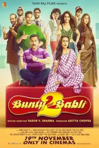 Bunty Aur Babli 2 (2021) Hindi Full Movie 480p | 720p | 1080p