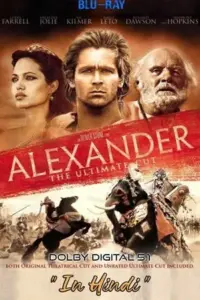 Alexander (2004) Dual Audio {Hindi-English} 480p | 720p | 1080p