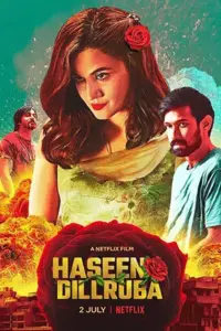 Haseen Dillruba (2021) Hindi Full Movie 480p | 720p | 1080p | 2160p 4K