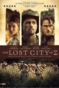 The Lost City of Z (2016) Dual Audio {Hindi-English} 480p | 720p | 1080p