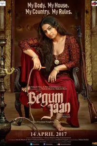 Begum Jaan (2017) Hindi Full Movie 480p | 720p | 1080p