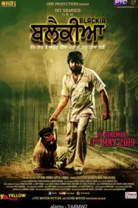 Blackia (2019) Dual Audio {Hindi-Punjabi} 480p | 720p | 1080p