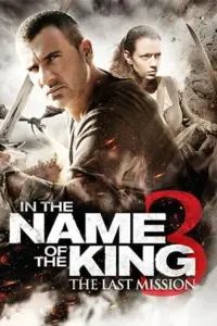 In The Name of the King 3: The Last Mission (2014) Dual Audio {Hindi-English} 480p | 720p