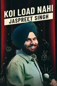 Jaspreet Singh: Koi Load Nahi (2022) Standup Comedy Shows 480p | 720p | 1080p