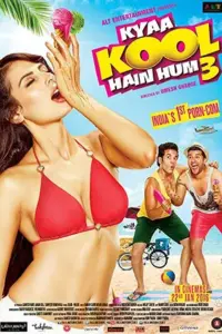 Kyaa Kool Hain Hum 3 (2016) Hindi Movie WeB-DL 480p | 720p | 1080p