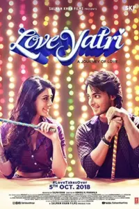 Loveyatri (2018) Hindi Full Movie 480p | 720p | 1080p