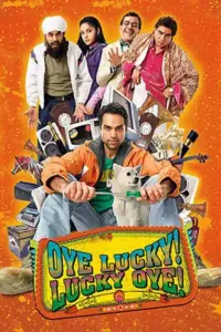 Oye Lucky Lucky Oye (2008) Hindi Full Movie 480p | 720p | 1080p