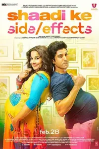 Shaadi Ke Side Effects (2014) Hindi Full Movie 480p | 720p | 1080p