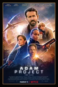 The Adam Project – Netflix Original (2022) Dual Audio {Hindi-English} 480p | 720p | 1080p