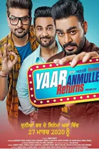 Yaar Anmulle Returns (2021) Punjabi Full Movie 480p | 720p | 1080p