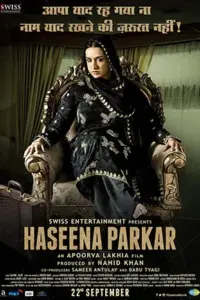 Haseena Parkar (2016) Hindi Full Movie WEB-DL 480p | 720p | 1080p