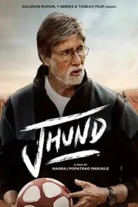 Jhund (2022) Hindi Full Movie WEB-DL 480p | 720p | 1080p | 2160p 4K