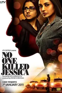 No One Killed Jessica (2011) Hindi Full Movie WEB-DL 480p | 720p | 1080p