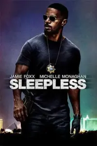 Sleepless (2017) Dual Audio {Hindi-English} 480p | 720p | 1080p