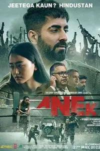 Anek (2022) Netflix Hindi Full Movie WEB-DL 480p | 720p | 1080p