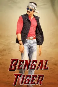 Bengal Tiger (2015) WEB-DL Dual Audio Full Movie 480p | 720p | 1080p