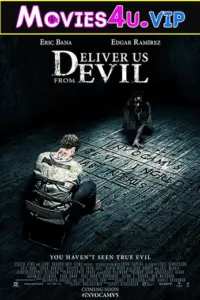 Deliver Us from Evil (2014) Dual Audio {Hindi-English} 480p | 720p | 1080p