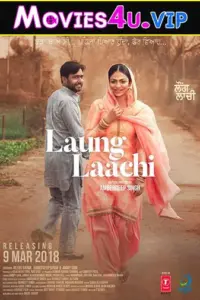 Laung Laachi (2018) WEB-DL Punjabi Full Movie 480p | 720p | 1080p