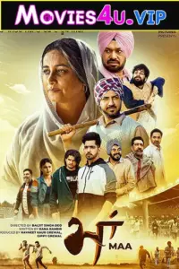 Maa (2022) Punjabi Full Movie HDTVRip 480p | 720p | 1080p