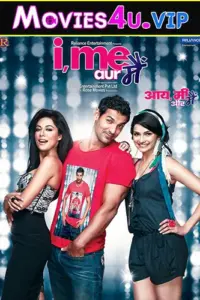 I, Me aur Main (2013) Hindi Full Movie WEB-DL 480p | 720p | 1080p