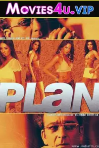 Plan (2004) Hindi Full Movie WEB-DL 480p | 720p | 1080p