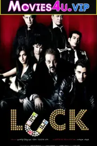 Luck (2009) AMZN WEBRip Hindi Full Movie 480p | 720p | 1080p