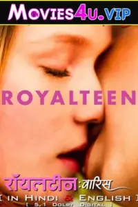 Royalteen – Netflix Original (2022) Dual Audio {Hindi-English} 480p | 720p | 1080p