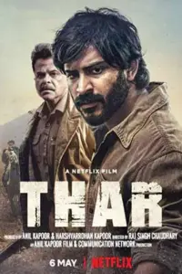 Thar – Netflix Original (2022) Hindi Full Movie 480p | 720p | 1080p