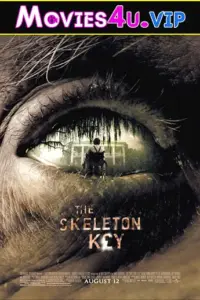 The Skeleton Key (2005) Dual Audio {Hindi-English} 480p | 720p | 1080p