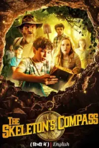 The Skeleton’s Compass (2022) BluRay Dual Audio Full Movie 480p | 720p | 1080p