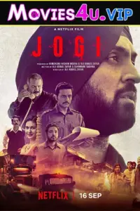 Jogi – Netflix Original (2022) Hindi Full Movie 480p | 720p | 1080p WEB-DL