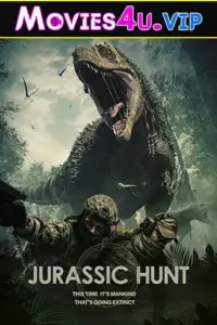 Jurassic Hunt (2021) Dual Audio WeB-DL 480p | 720p | 1080p