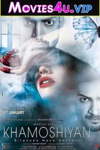 Khamoshiyan (2015) AMZN WEB-Rip Hindi Full Movie 480p | 720p | 1080p