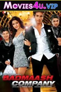 Badmaa$h Company (2010) Hindi Full Movie WEB-DL 480p | 720p | 1080p