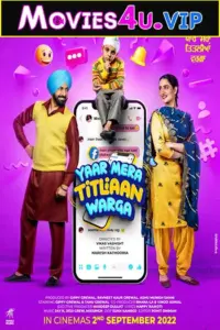 Yaar Mera Titliaan Warga (2022) Punjabi Full Movie WEB-DL 480p | 720p | 1080p