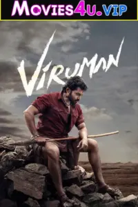 Viruman (2022) Hindi HQ Dubbed Full Movie WEB-DL 480p | 720p | 1080p