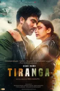 Code Name: Tiranga (2022) Hindi Full Movie WEB-DL 480p | 720p | 1080p